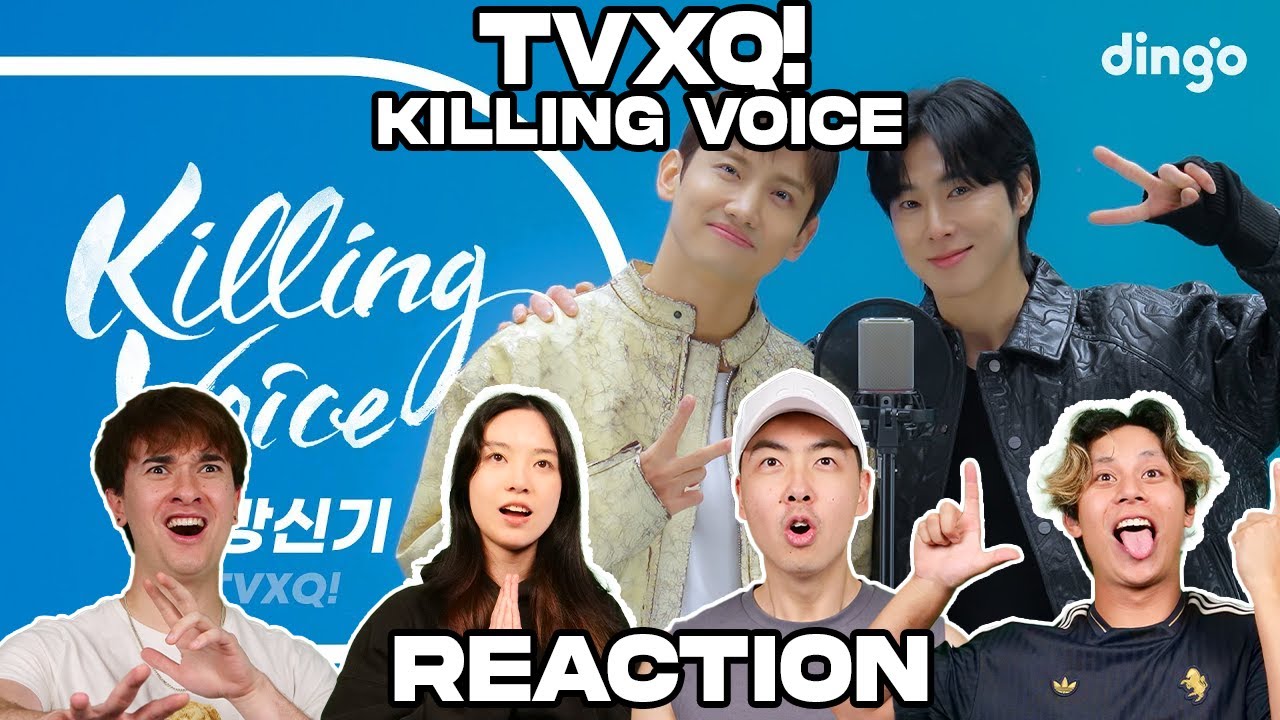 TVXQ! KILLING VOICE REACTION!