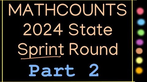 Mathcounts 2024 State Sprint part 2