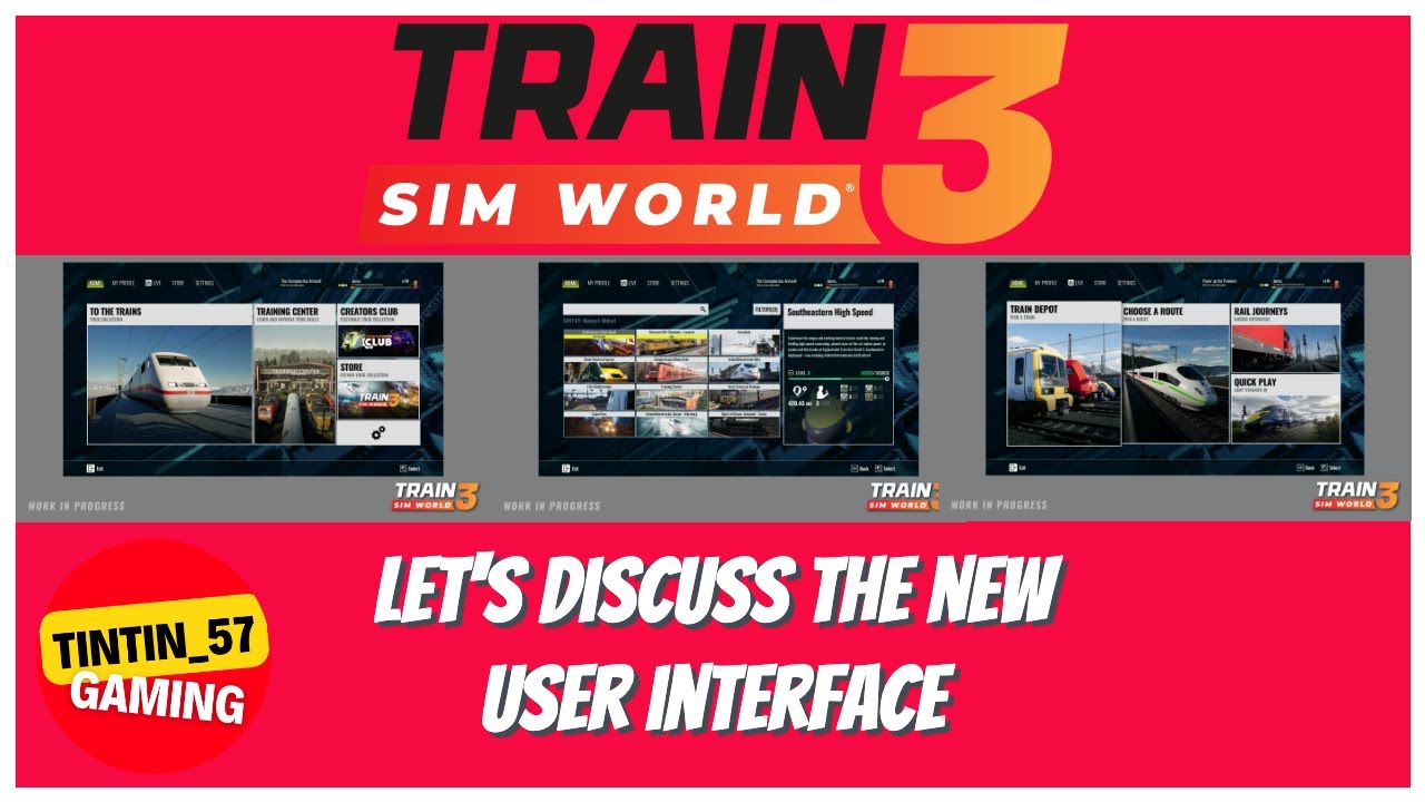 The Train Sim World 3 User Interface! - YouTube