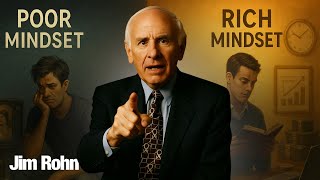 The Poor vs Rich Mindset: 7 Shifts That Changed Jim Rohn’s Life Forever | MindRich 