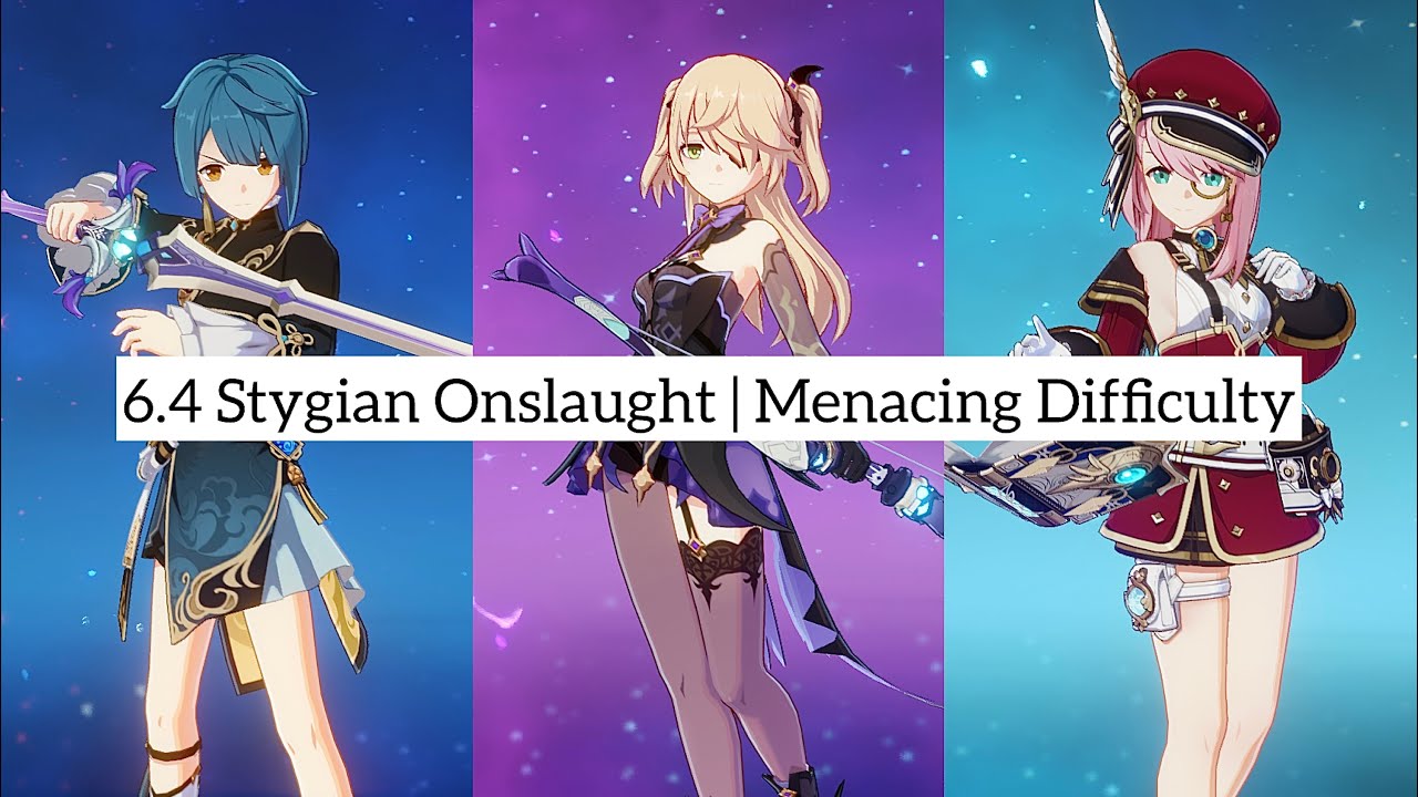 C6 Xingqiu C6 Fischl C1 Charlotte | 6.4 Genshin Impact Stygian Onslaught | Menacing Difficulty