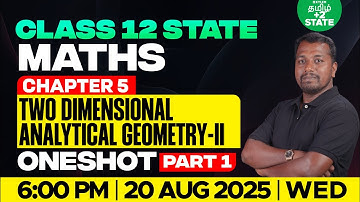 Class 12 Maths Two Dimensional Analytical Geometry-II | Chapter-5 | Part-1 | Xylem State Tamil