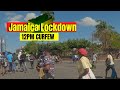 JAMAICA LOCKDOWN 12PM CURFEW MANDEVILLE MANCHESTER  27/3/2021