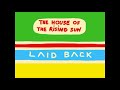 Laid Back - House Of the Rising Sun Remix