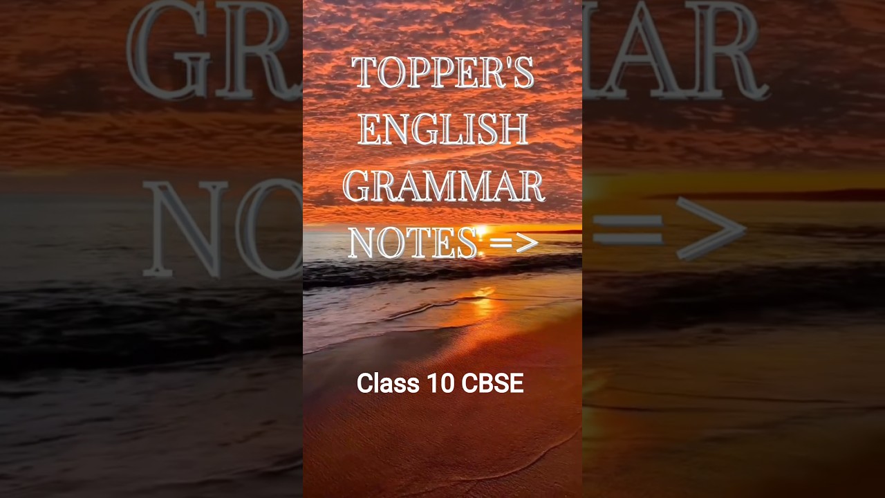 ✍️Master English Grammar in 15 Seconds! 📚 Class 10 Notes Inside!You will thank me for this😲