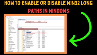 How to Enable or Disable Win32 Long Paths in Windows 11