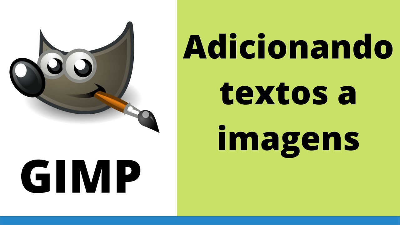 Edição de Imagens com GIMP - Aula 06 - Como adicionar texto a imagens