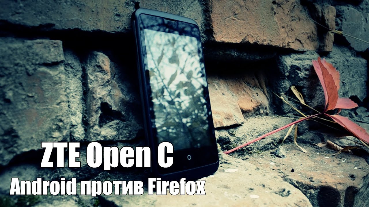 Обзор ZTE Open C и сравнение его работы на андроиде и Firefox OS