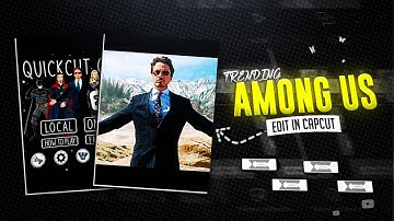 Trending Among Us Editing In Capcut | Trending Marvel Edit Tutorial | Iron Man Edit 🔥(Part 1)