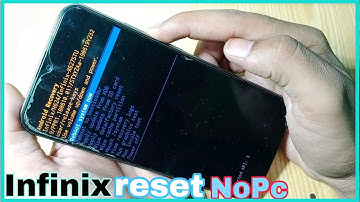 infinix S4 (v5.0.0) Hard Reset or Pattern Unlock Easy Trick With KeyS