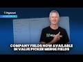 Company Fields Now Available in value picker merge fields