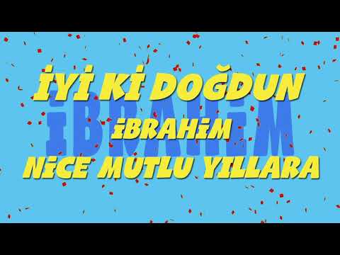 İyi ki doğdun İBRAHİM - İsme Özel Ankara Havası Doğum Günü Şarkısı (FULL VERSİYON) (REKLAMSIZ)