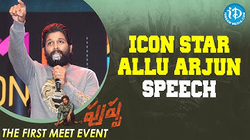 Icon Star Allu Arjun Speech | Introducing Pushpa Raj - The First Meet | Pushpa | iDream Filmnagar |