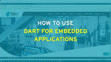 DAVE Embedded Systems / HOW TO - How to use DART for embedded applications
