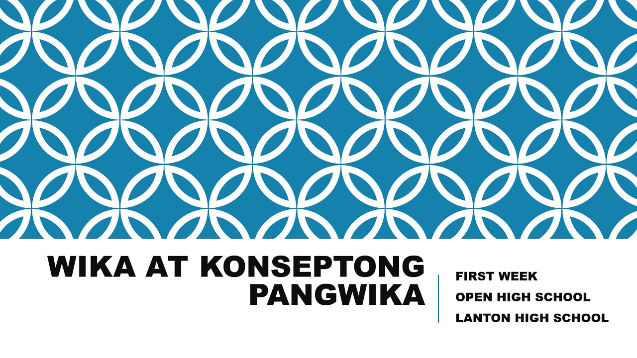 WIKA AT KONSEPTO NG WIKA Part 1