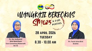 PROGRAM ULANGKAJI BERFOKUS SM025 2025/2026