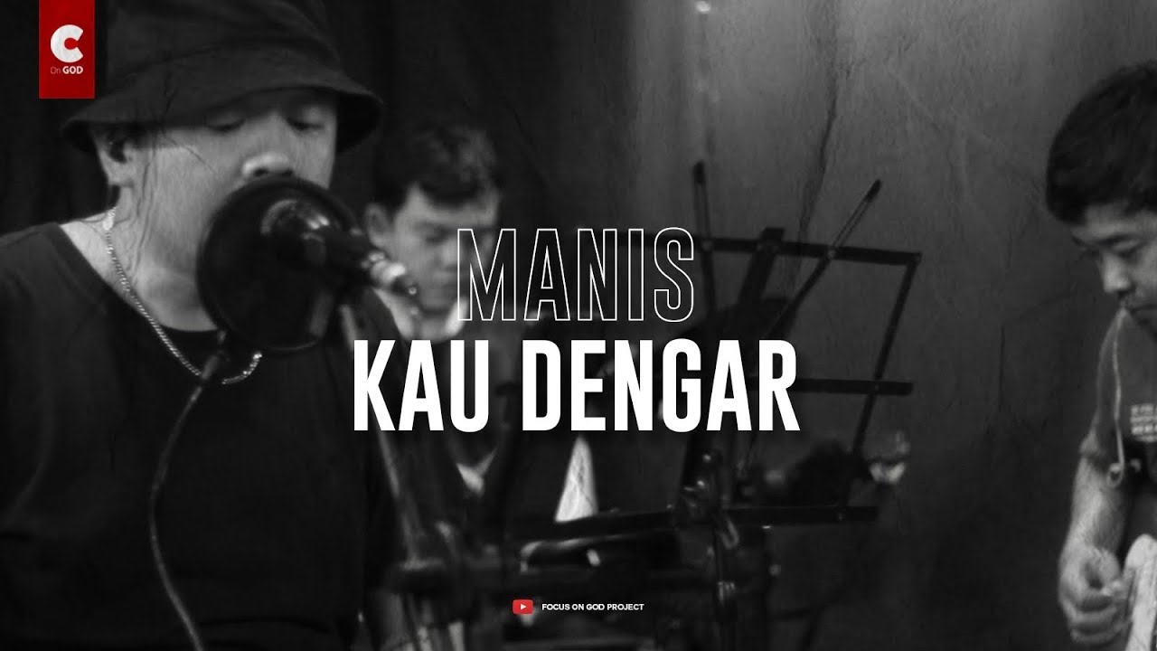Manis Kau Dengar - Cover | fgd project
