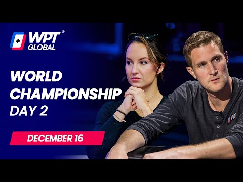 $40,000,000 WPT World Championship - Day 2