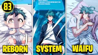 (83) Reborn as a Baby, He Unlocks the Infinite Evolution System From Scratch | Manhwa Recap