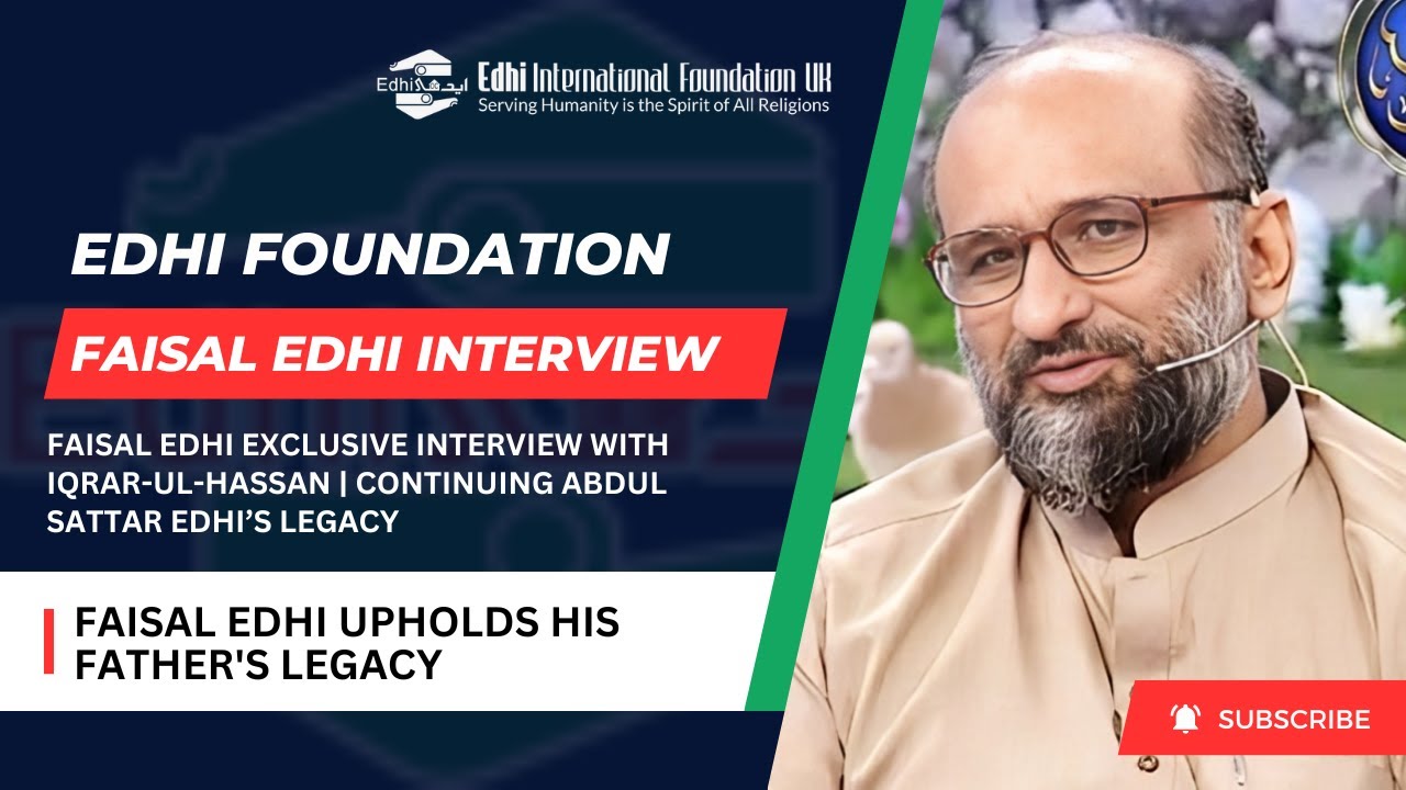 Faisal Edhi Exclusive Interview with Iqrar-ul-Hassan | Continuing Abdul Sattar Edhi’s Legacy