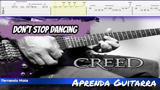 Don't Stop Dancing - Creed [solo]