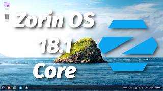 Zorin OS 18.1 | This Is Why You Must Be Very Excited To Remove Windows Right Now screenshot 5