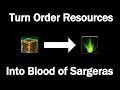 Turn Order Resources Into Blood of Sargeras