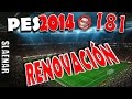 PES 2014 LMO (PC) | Nuevos fichajes y pisando fuerte!