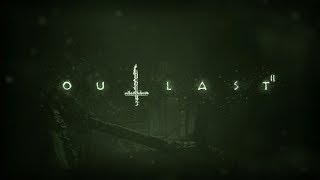 Outlast 2: Book Return