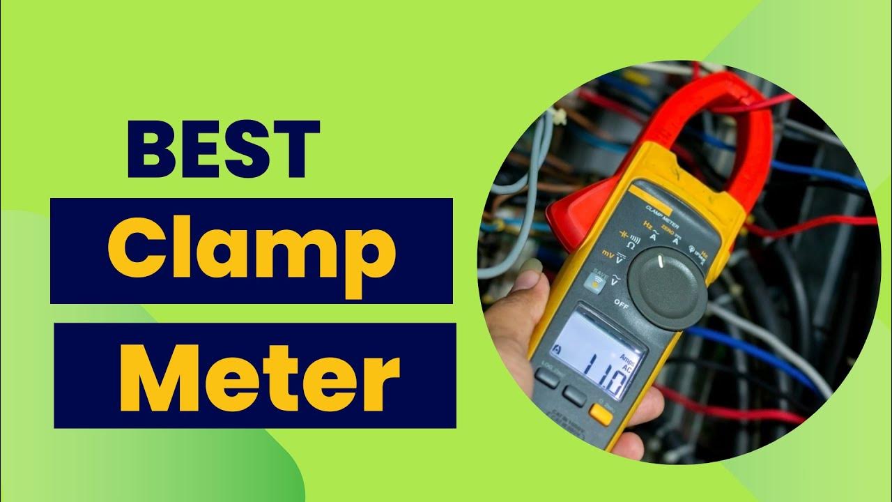 Best Clamp Meter 2023 🔥 Top 5 Best Clamp Meter Reviews YouTube