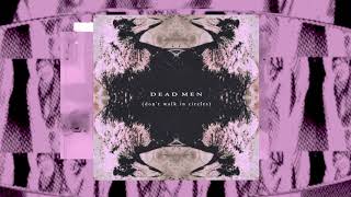 Greyface - Dead Men Dont Walk In Circles Feat. Tadhg - Official Audio