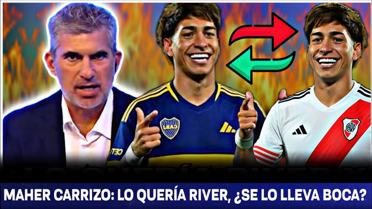 Guido Glait Opina de Maher Carrizo a Boca ¿Por qué no eligió a River? 💥