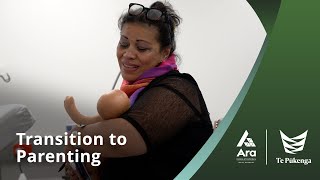 Transition to Parenting | Subjects at Ara | Te Pūkenga