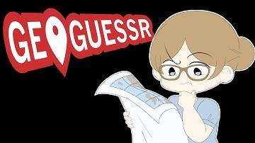 Journey to 20,000 Points (GeoGuessr Episode 2)