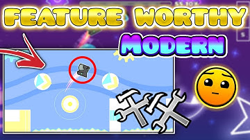 How To Make A FEATURE WORTHY Modern Level in GEOMETRY DASH