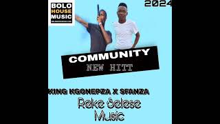 Community Hitt 2024king Kgonepza X Sfanza