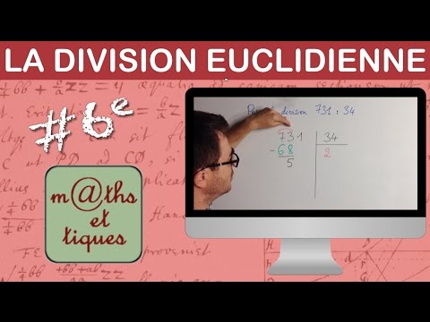 Poser une division euclidienne (avec reste) - Sixième