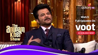 The Anupam Kher Show | द अनुपम खेर शो | Insightful Conversation With Anil Kapoor