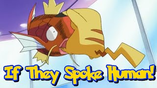 If Pokémon Talked Pikachu Battles A Powerful Magikarp