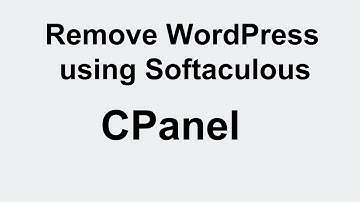 CPanel How to Remove WordPress using Softaculous