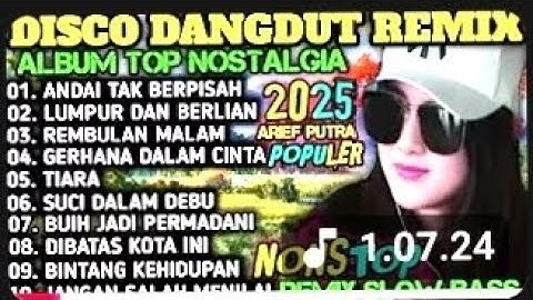 ALBUM REMIX DANGDUT POP NOSTALGIA 2025!! SPESIAL LAGU KENANGAN TERPOPULER AUDIOBENING