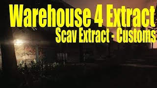 Escape From Tarkov - Warehouse 4 Extract (scav, customs) Escape From Tarkov - Warehouse 4 Extract (scav, customs)
