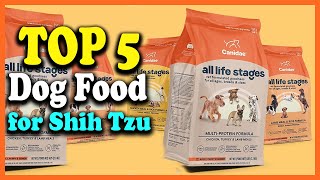 ✅Top 5 Best Dog Food for Shih Tzu Reviews in 2023