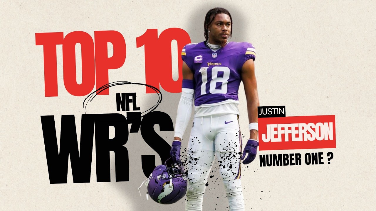 Ranking The Top 10 NFL Wide Receivers In 2025