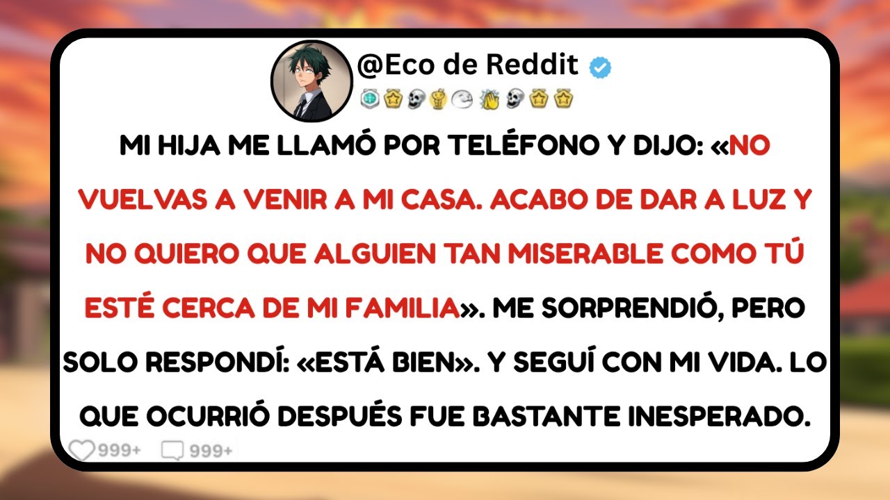 Mi Hija Me Echó de Su Vida Después de Dar a Luz… Lo Que Pasó Después ME DEJÓ SIN PALABRAS...