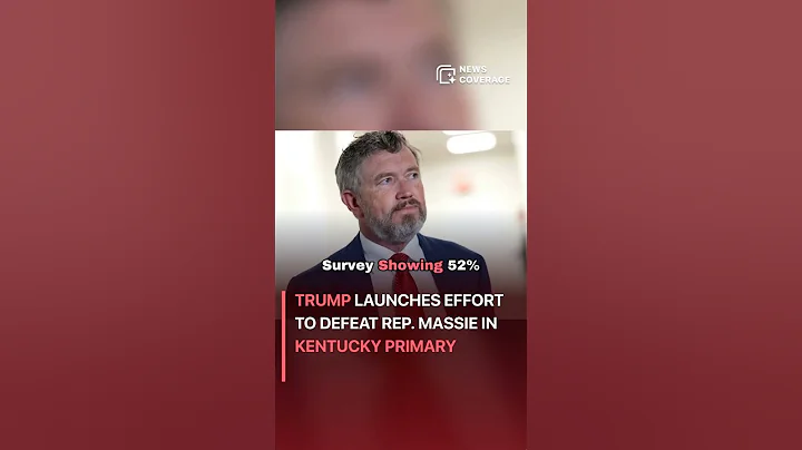 Trump Launches Effort to Defeat Rep. Massie in Kentucky Primary #politics