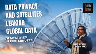 Famous DATA PRIVACY AND SATELLITES LEAKING GLOBAL DATA Wealth
