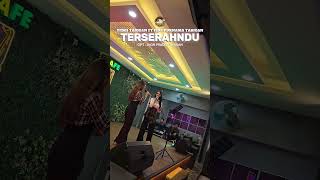 Download Lagu TERSERAHNDU || YESRI TARIGAN FT FIDA PURNAMA TARIGAN #cover #lagukaro #decafe #SHORT#orangkaro #live MP3