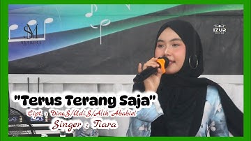 Terus Terang Saja | Cipt. : Dino.S/Udi.D/Alik Ababiel | Singer : Tiara | The Wedding Nadilla & Edwin