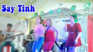 Say Tình | Cô gái có giọng hát hay và đầy nội lực cùng vũ đoàn rất nhiệt tình